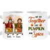 Personalized Gift For Senior Friend We Go Together Like Pumpkin And Spice Fall Mug