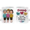 Personalized Gift Friends Are Tied Together With Heartstrings Mug
