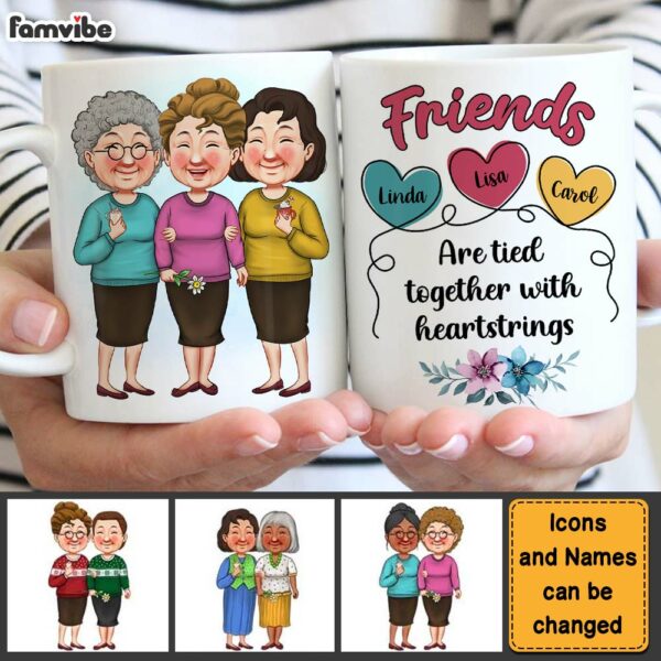 Personalized Gift Friends Are Tied Together With Heartstrings Mug