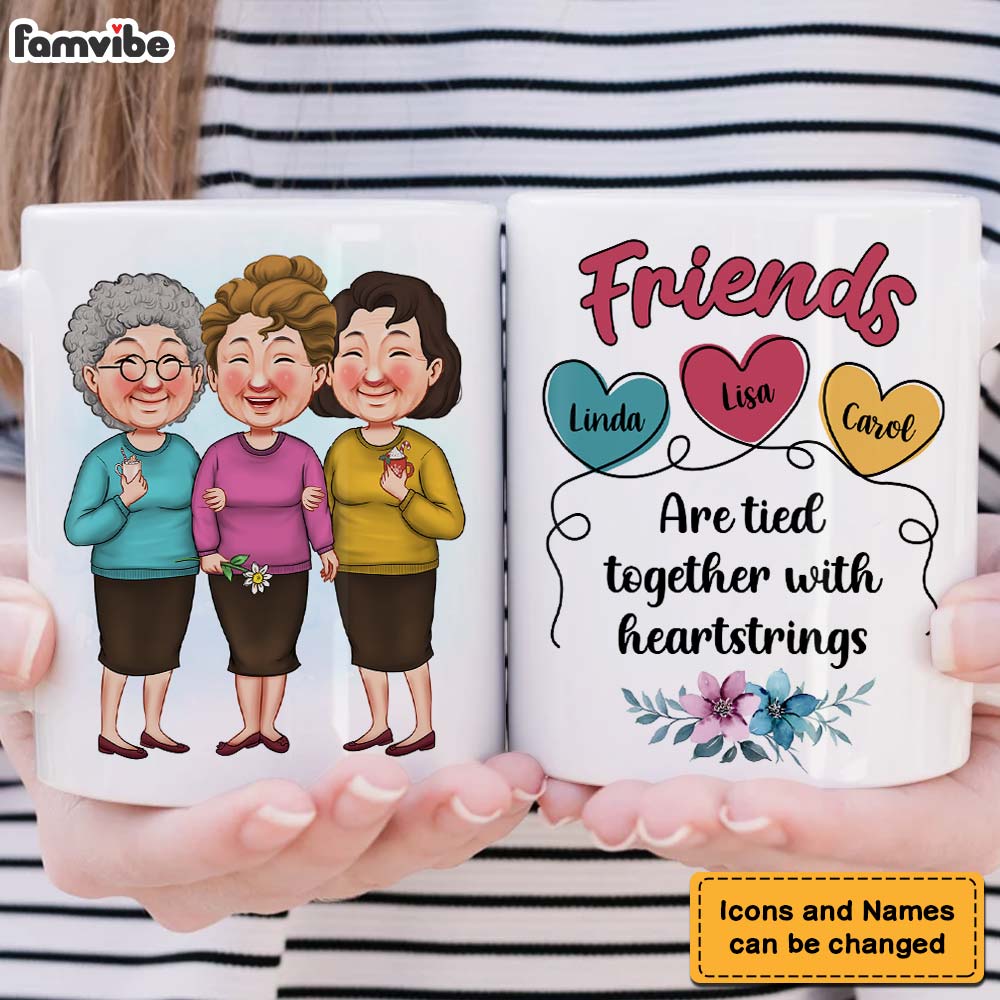 Personalized Gift Friends Are Tied Together With Heartstrings Mug Personalized Gift Friends Are Tied Together With Heartstrings Mug