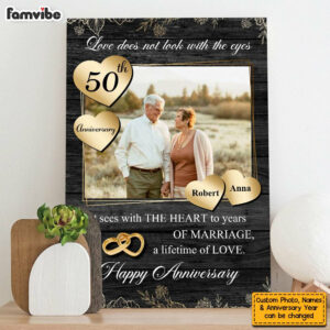 Personalized Gift Love Doesnt Look With The Eyes 50th Anniversary Canvas 3