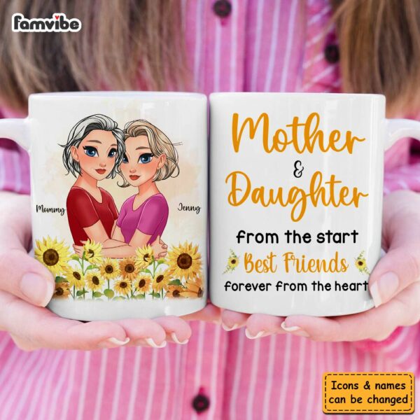 Personalized Gift Mother & Daughter From The Start Friends From The Heart Mug