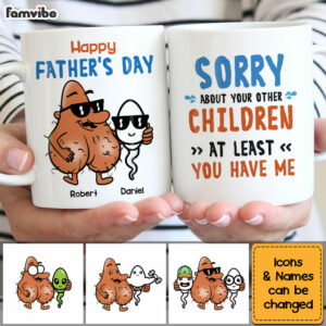 Personalized Gift Sorry About Your Other Children Mug