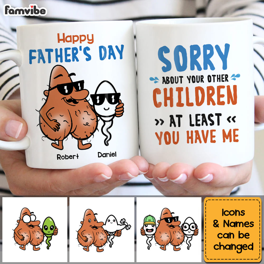 Personalized Gift Sorry About Your Other Children Mug Personalized Gift Sorry About Your Other Children Mug