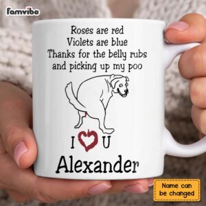 Personalized Gift Thanks For Picking Up My Poo Mug