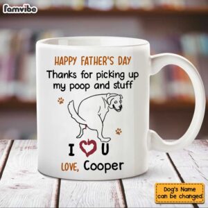 Personalized Gift Thanks For Picking Up My Poop Mug