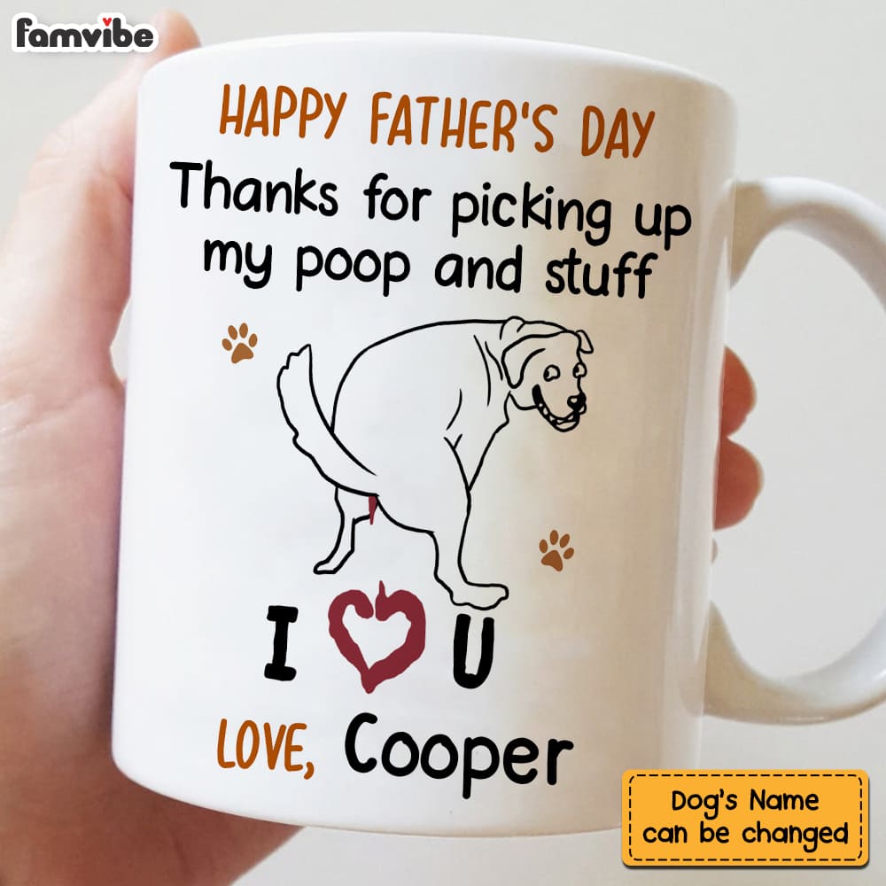 Personalized Gift Thanks For Picking Up My Poop Mug Personalized Gift Thanks For Picking Up My Poop Mug