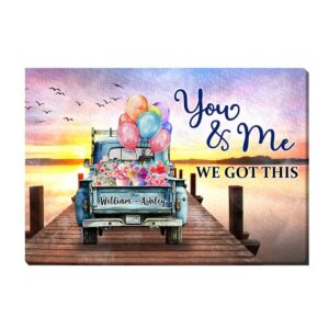 Personalized Gift for Couple You And Me We Got This Canvas
