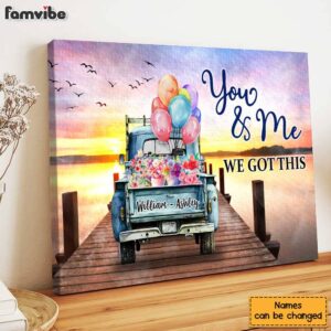 Personalized Gift for Couple You And Me We Got This Canvas