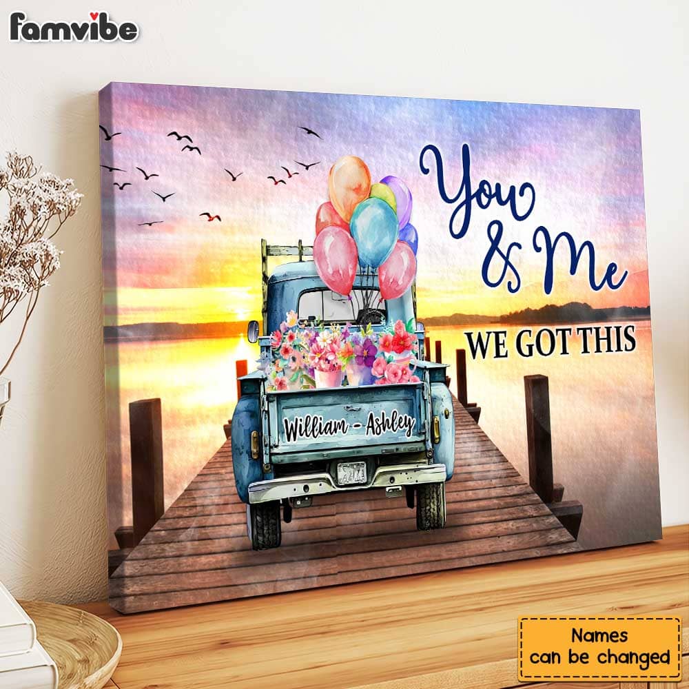 Personalized Gift for Couple You And Me We Got This Canvas Personalized Gift for Couple You And Me We Got This Canvas