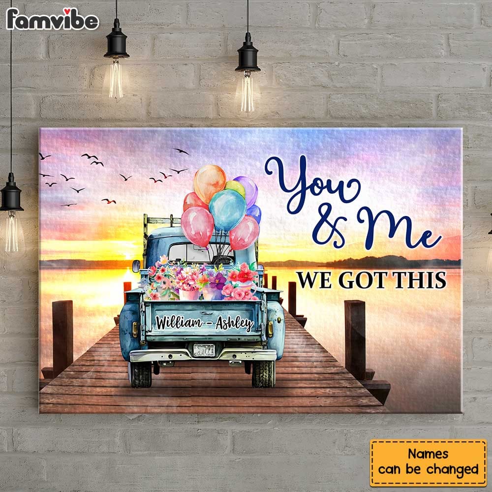 Personalized Gift for Couple You And Me We Got This Canvas Personalized Gift for Couple You And Me We Got This Canvas