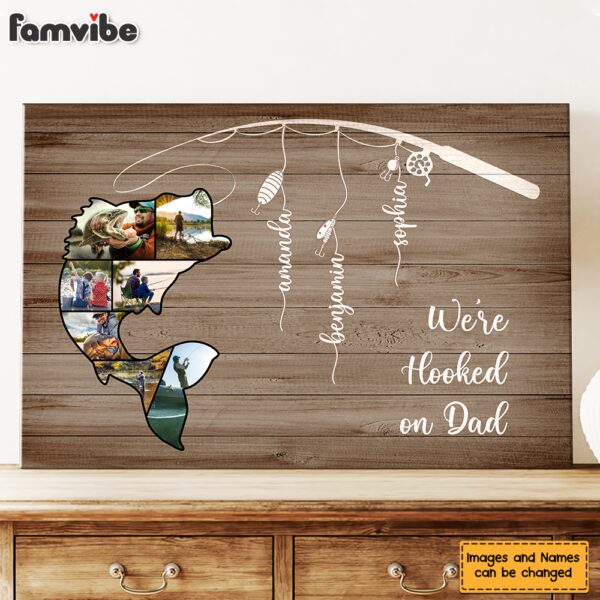 Personalized Gift for Dad We Are Hooked Canvas