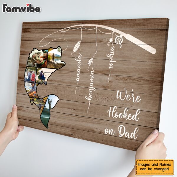 Personalized Gift for Dad We Are Hooked Canvas
