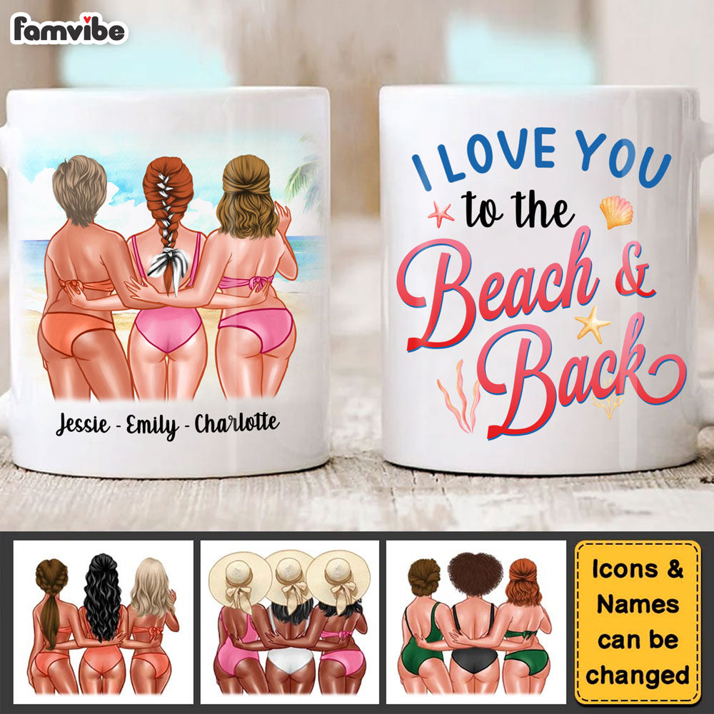 Personalized Gift for Friends I Love You To The Beach Mug Personalized Gift for Friends I Love You To The Beach Mug