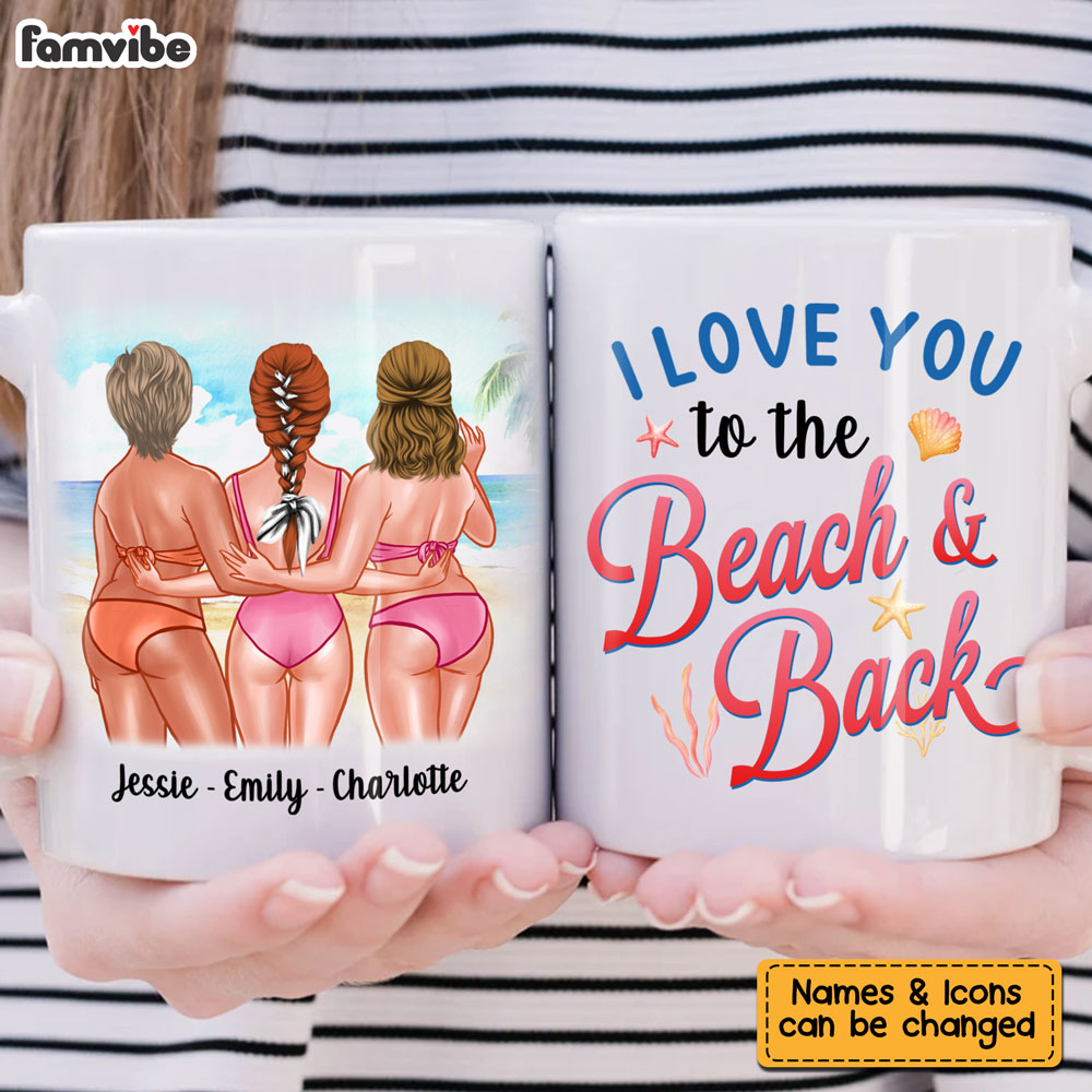 Personalized Gift for Friends I Love You To The Beach Mug Personalized Gift for Friends I Love You To The Beach Mug