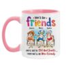 Personalized Gifts For Friends Old Friends We’ll Be Friends Until We’re Old And Senile Mug