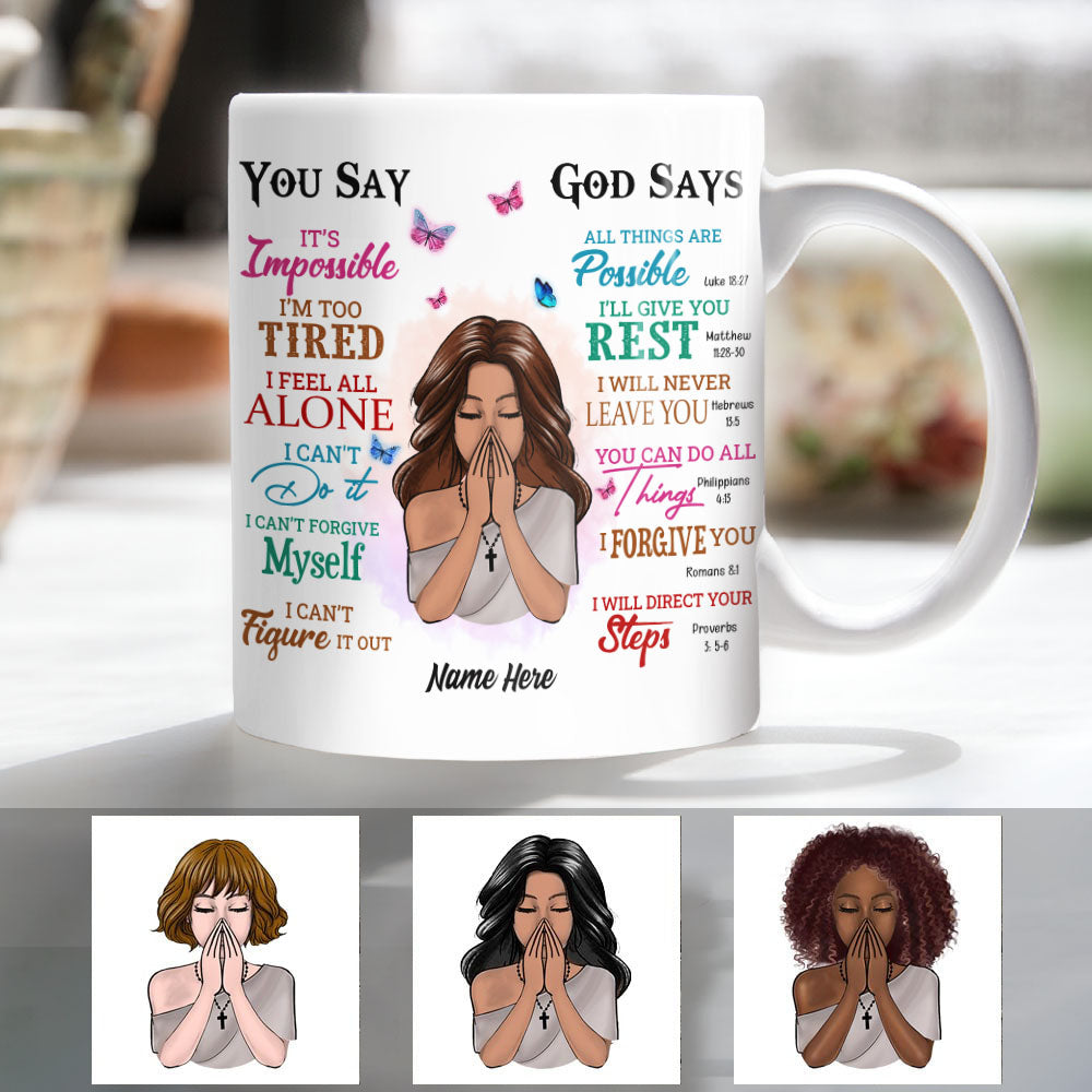 Personalized God Says You Are Mug Personalized God Says You Are Mug