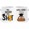 Personalized Graduation Gift Clever Little Shit Mug