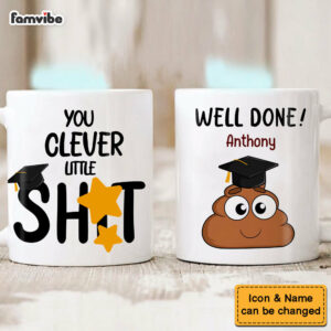 Personalized Graduation Gift Clever Little Shit Mug
