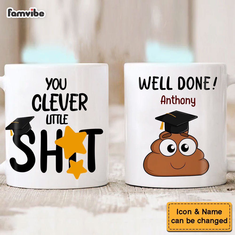 Personalized Graduation Gift Clever Little Shit Mug Personalized Graduation Gift Clever Little Shit Mug