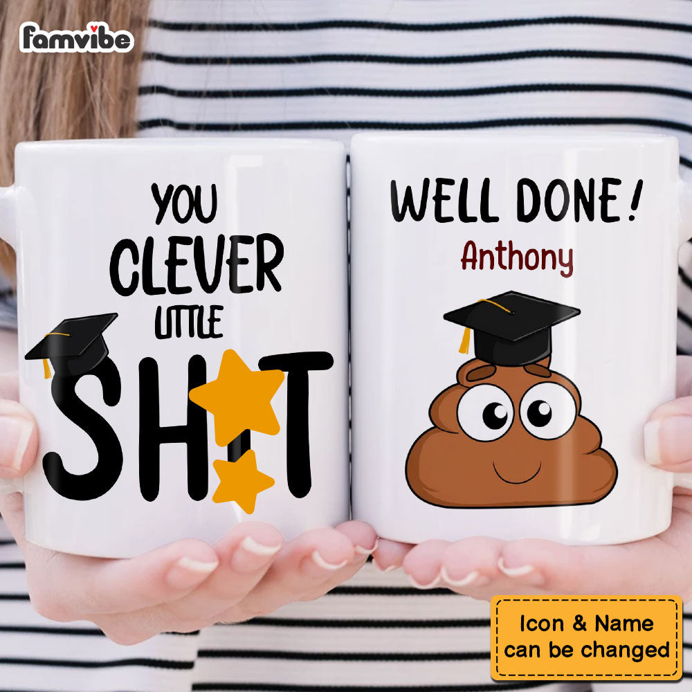 Personalized Graduation Gift Clever Little Shit Mug Personalized Graduation Gift Clever Little Shit Mug