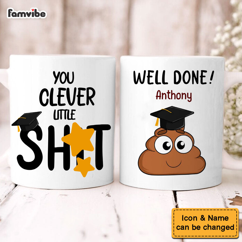 Personalized Graduation Gift Clever Little Shit Mug Personalized Graduation Gift Clever Little Shit Mug