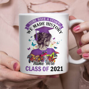 Personalized Graduation Girl Make History Mug 3