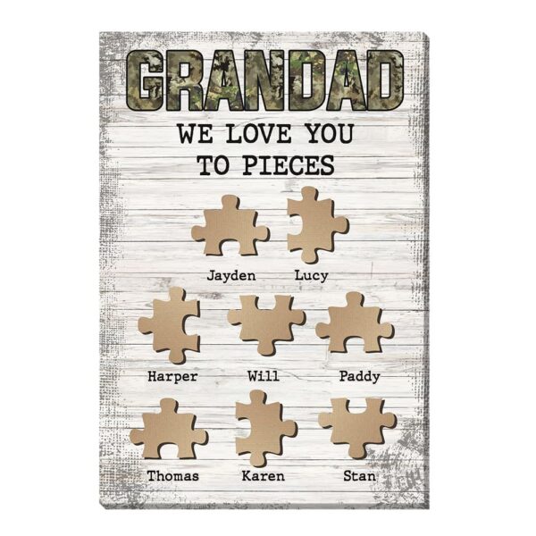 Personalized Grandad We Love You To Pieces Canvas