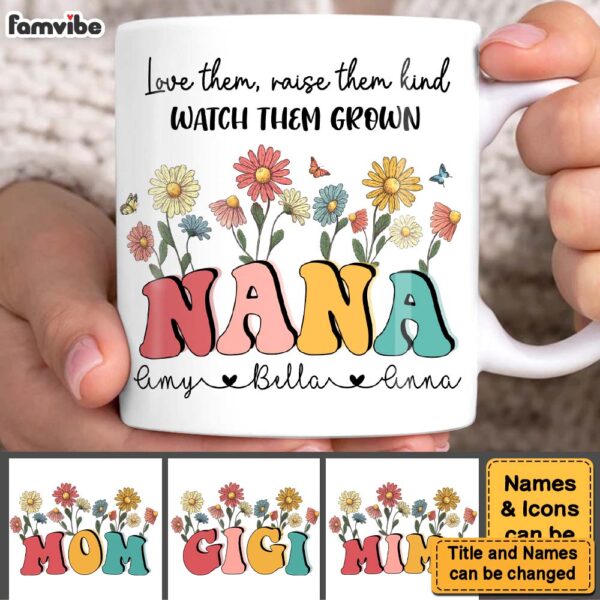 Personalized Grandma Love Them Raise Them Kind Mug