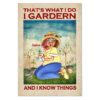 Personalized I Garden And I Know Things Canvas