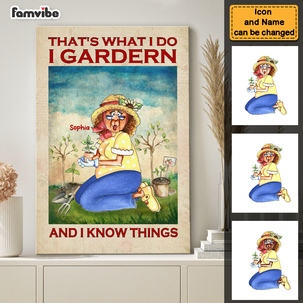 Personalized I Garden And I Know Things Canvas Personalized I Garden And I Know Things Canvas