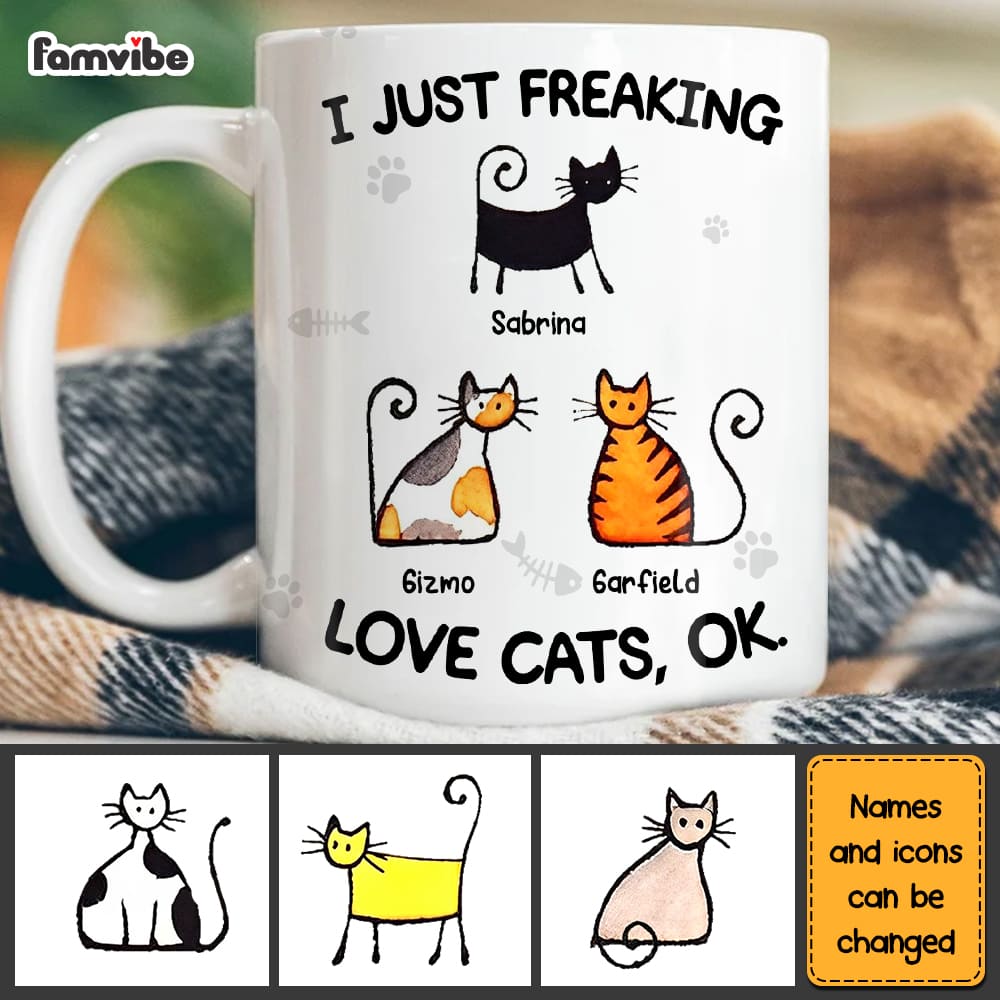 Personalized I Just Freaking Love Cats Mug Personalized I Just Freaking Love Cats Mug