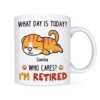 Personalized I’m Retired Mug