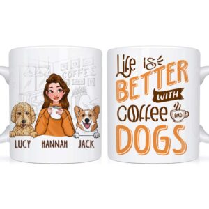 Personalized Life Is Better With Coffee And Dogs Mug