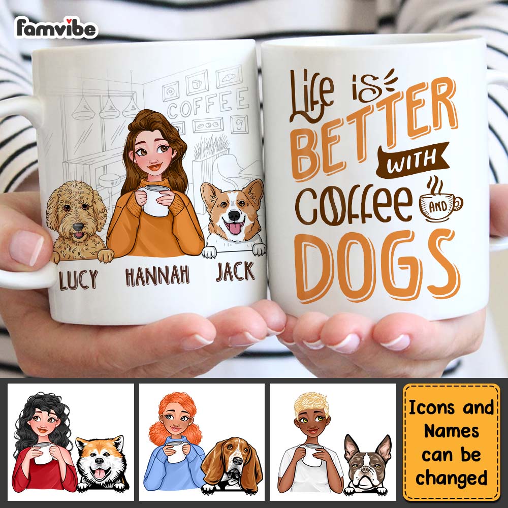 Personalized Life Is Better With Coffee And Dogs Mug Personalized Life Is Better With Coffee And Dogs Mug