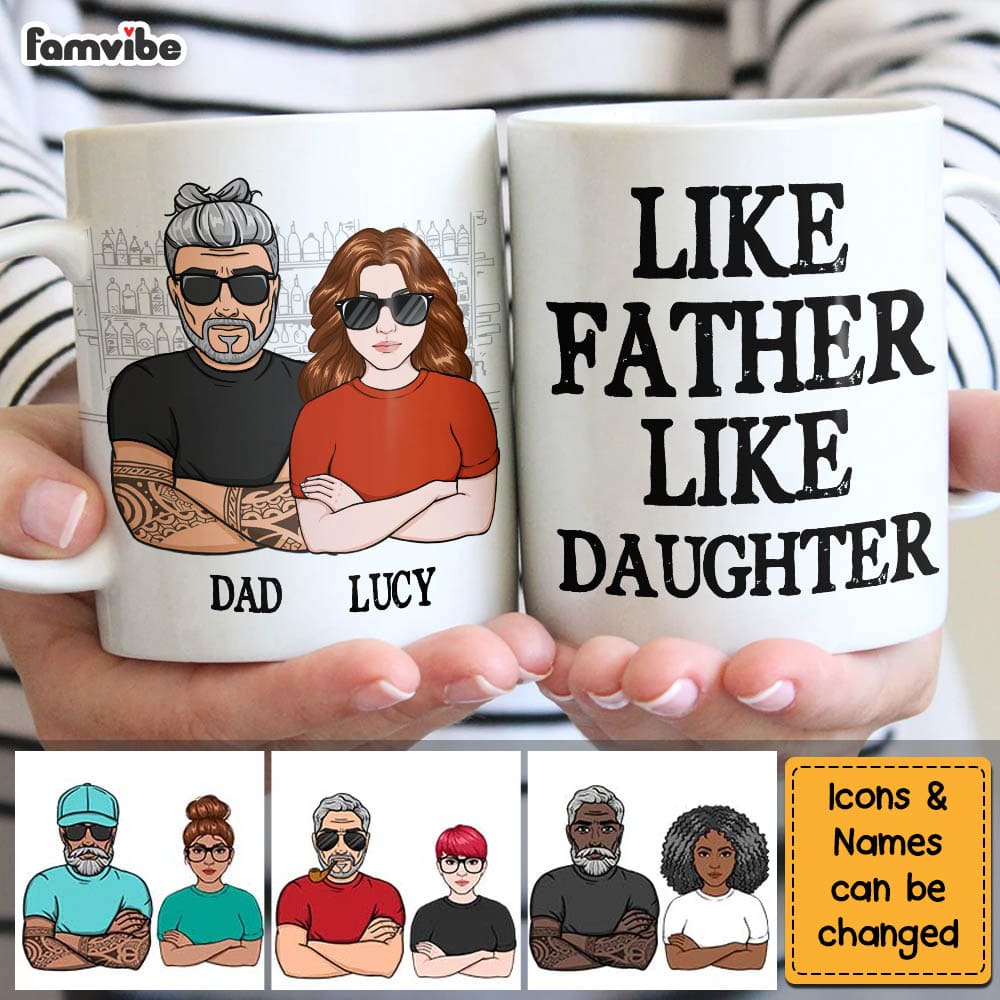 Personalized Like Father Like Daughter Mug Personalized Like Father Like Daughter Mug