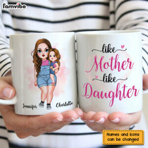 Personalized Like Mother Like Daughter Mug 4
