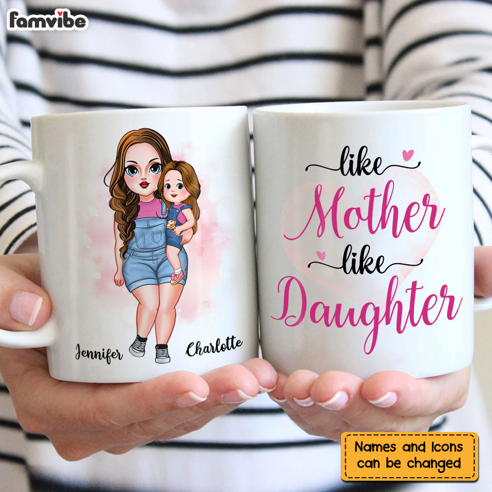 Personalized Like Mother Like Daughter Mug Personalized Like Mother Like Daughter Mug