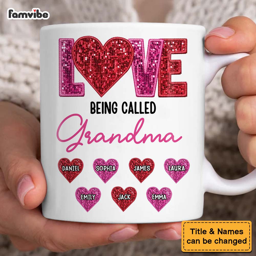 Personalized Love Being Called Grandma Mug Personalized Love Being Called Grandma Mug