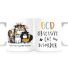 Personalized Obsessive Cat Disorder Mug