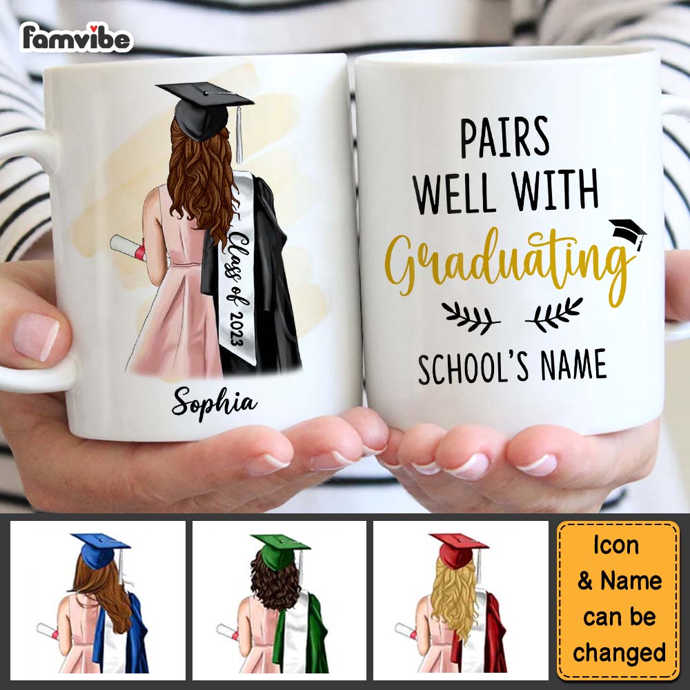 Personalized Pairs Well With Graduating Mug Personalized Pairs Well With Graduating Mug