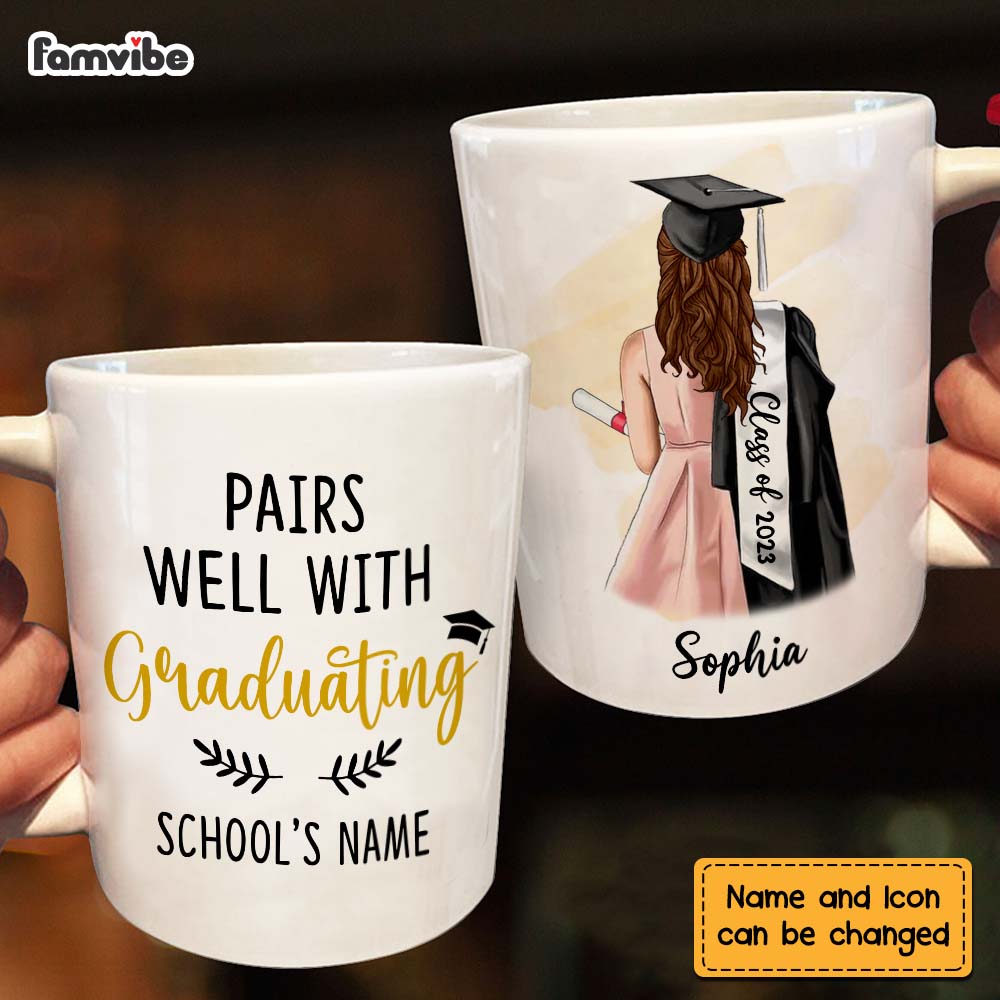 Personalized Pairs Well With Graduating Mug Personalized Pairs Well With Graduating Mug