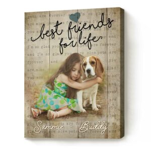 Personalized Pet Gifts, Gifts For Dog Lovers, Pet Canvas, Best Friends For Life – Best Personalized Gifts For Everyone