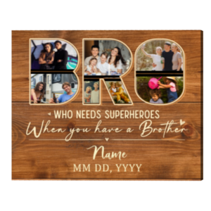 Personalized Photo Gift For Brother, BRO Photo Collage Canvas, Best Birthday Gift For Brother – Best Personalized Gifts For Everyone