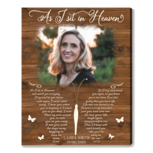 Personalized Picture Memorial Gifts, Remembrance Canvas, As I Sit In Heaven Wall Art