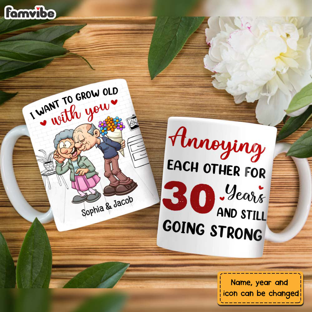 Personalized Senior Couple I Want To Grow Old With You Annoying Each Other Mug Personalized Senior Couple I Want To Grow Old With You Annoying Each Other Mug