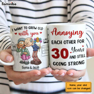 Personalized Senior Couple I Want To Grow Old With You Annoying Each Other Mug 3