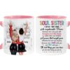 Personalized Soul Sister Gifts for Female Friends Mug