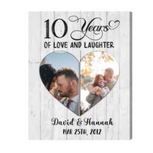 Personalized Tenth Year Anniversary Photo Gift, Custom 10th Anniversary Gift Sign, Love And Laughter – Best Personalized Gifts For Everyone