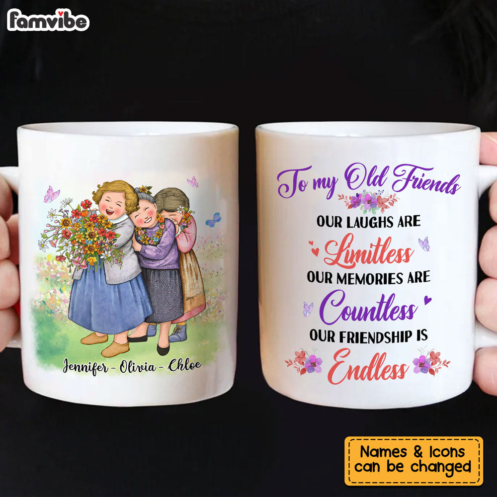 Personalized To My Old Friends Mug Personalized To My Old Friends Mug